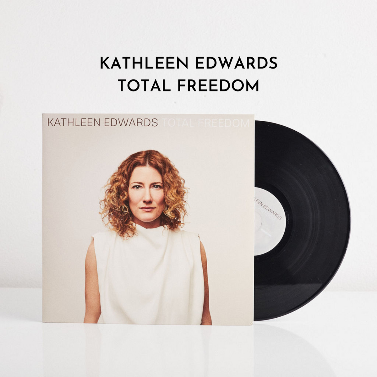 Dualtone Records — Kathleen Edwards: Total Freedom