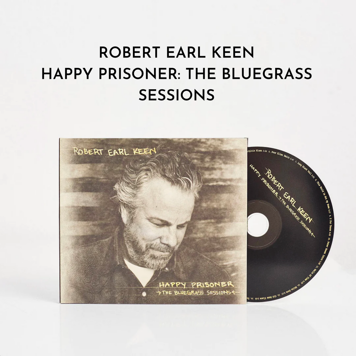 Happy Prisoner Bluegrass Sessions Cd Dualtone Music Group