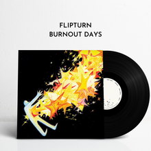 Load image into Gallery viewer, Burnout Days (Vinyl)[Pre-Order]
