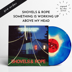 Something Is Working Up Above My Head (Signed Ltd. Edition Vinyl)[Pre-Order]